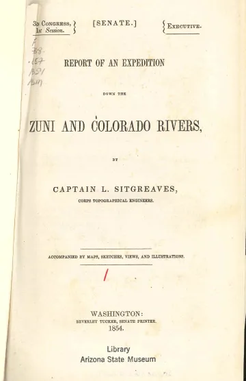 Report of an Expedition Down the Zuni and Colorado Rivers